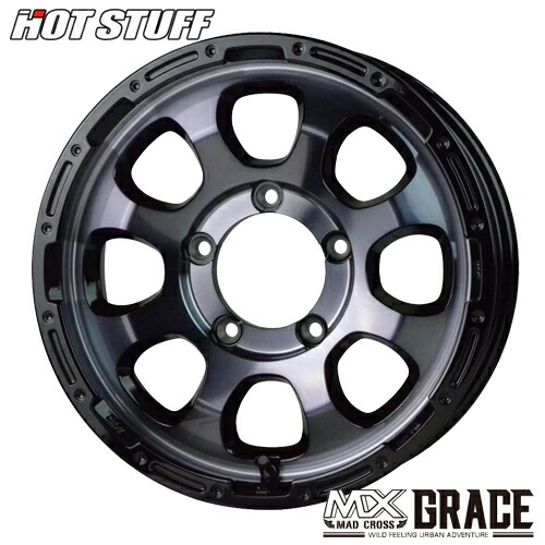 アルミホイール HOT STUFF MAD CROSS GRACE マットクロス グレイス 5.5-16 5/139 BKC/BK ジムニー JB64 4本価格｜テリクスタイヤ