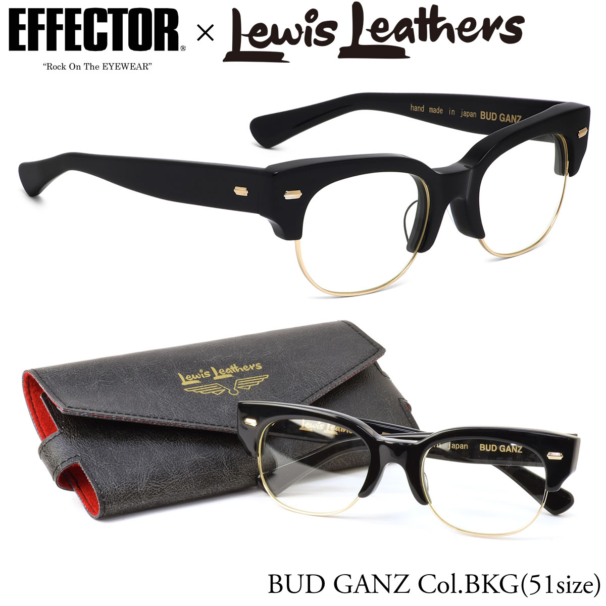 楽天市場】エフェクター BUDGANZ BK 51サイズ メガネ UVカット仕様伊達メガネレンズ付 EFFECTOR × Lewis Leathers  ルイスレザーズ バドガンズ バッドガンズ バッドギャンズ コンビネーション ブロー 日本製 メンズ レディース : メガネ・サングラスのThat's