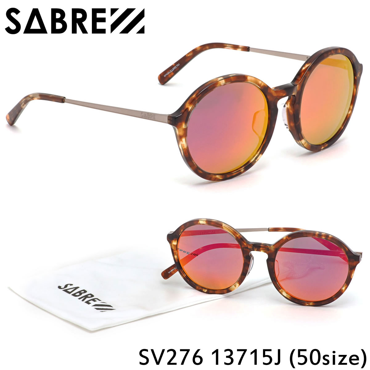 セイバー SABRE サングラス SV276 13715J 50サイズ TYPICAL ティピカル ミラーレンズ ストリート セイバー SABRE メンズ レディース