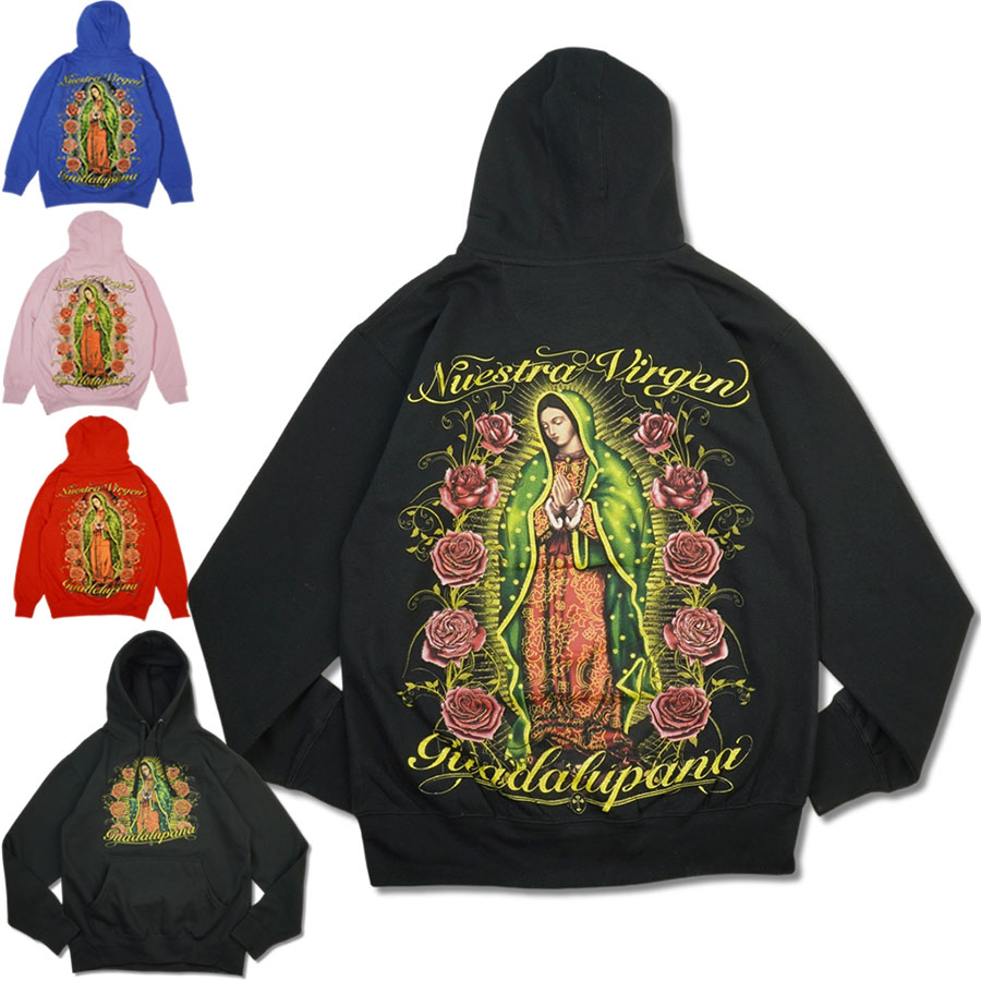 メンズ パーカー GUADA LUPANA NUESTRA VIRGEN HOODIE グアダルーペ プルオーバーフーディー ブラック ピンク レッド ブルー 黒 金 マリア様 PARKA ロサンゼルス ギャングスタ チカーノ チカーナ 西海岸 ウェストコースト ウェッサイ HIPHOP