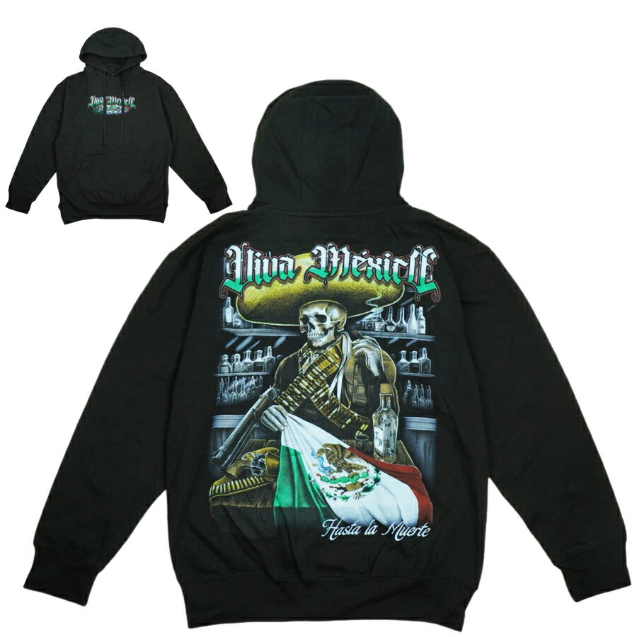 メンズ パーカー VIVA MEXICO HASTA LA MUERTE HOODIE メキシカン チカーノ グラフィック プルオーバーフーディー BLACK ブラック スカル ドクロ 黒 両面 PARKA ロサンゼルス HIPHOP ローライダー カルチャー オールドスクール ウェッサイ 西海岸 LA