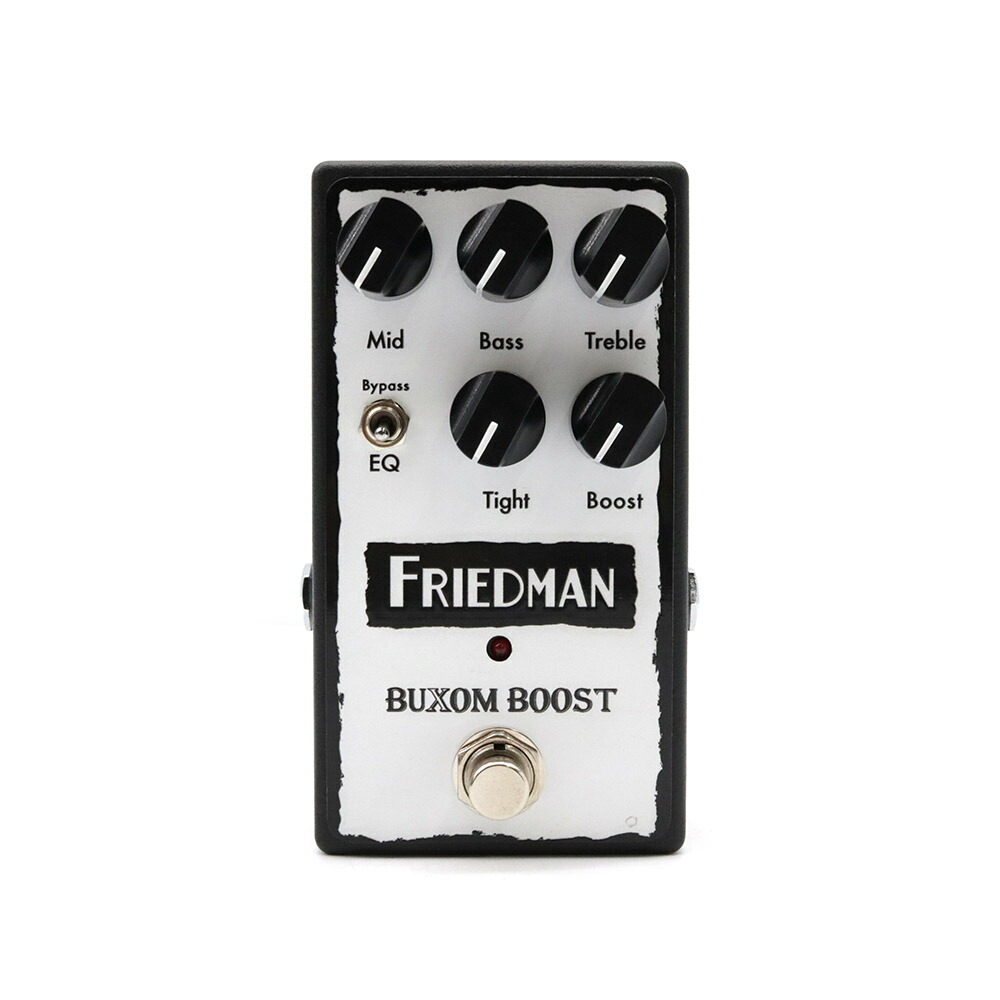Friedman BUXOM BOOST ブースター コンパクトエフェクター フリードマン