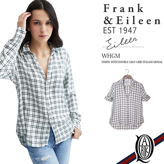 楽天市場 正規取扱店 Frank Eileen Eileen Whgm レディースシャツ White With Double Gray Grid Italian Modal フランクアンドアイリーン エイリーン The Park