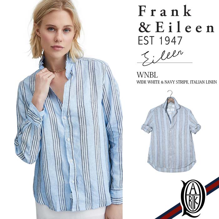 楽天市場 正規取扱店 Frank Eileen Eileen Wnbl レディースシャツ Wide White Navy Stripe Italian Linen フランクアンドアイリーン エイリーン The Park