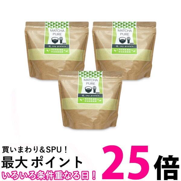 3個セット MATCHA PURE 抹茶ピュア ソイプロテイン 500g soy protein 人工甘味料不使用 大豆プロテイン プロテイン 送料無料 【SK24797】｜THINK RICH STORE 11,481円