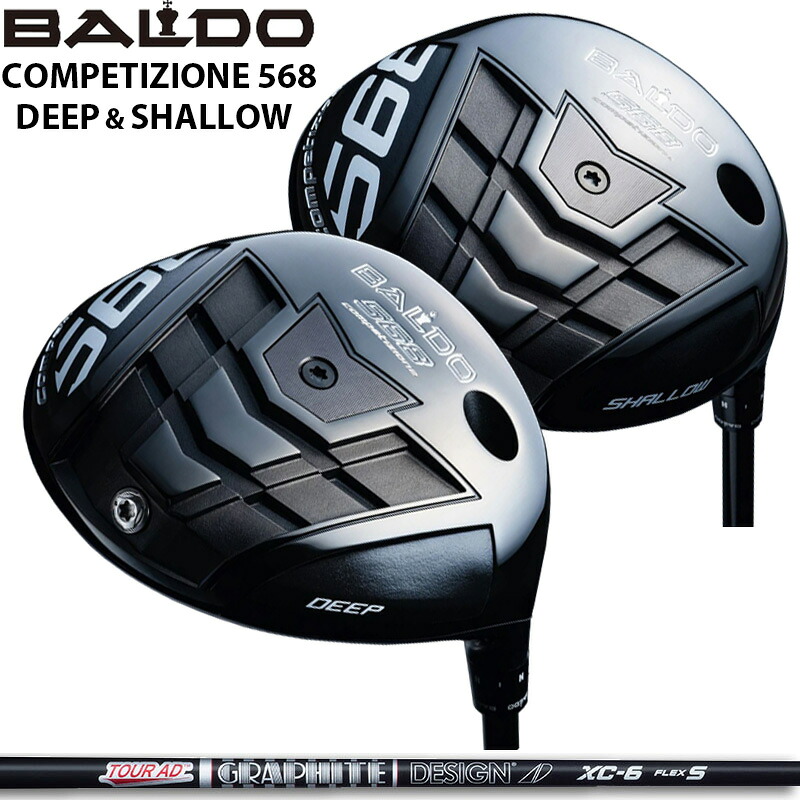 バルド COMPETIZIONE 568 DRIVER 変数式 グラファイトデザイン TourAD XC 作り付ける 周遊旅行AD コンペチオーネ １番ウッド DEEP SHALLOW 【カスタム】【新品】 地野球クラブ ディープ シャロー