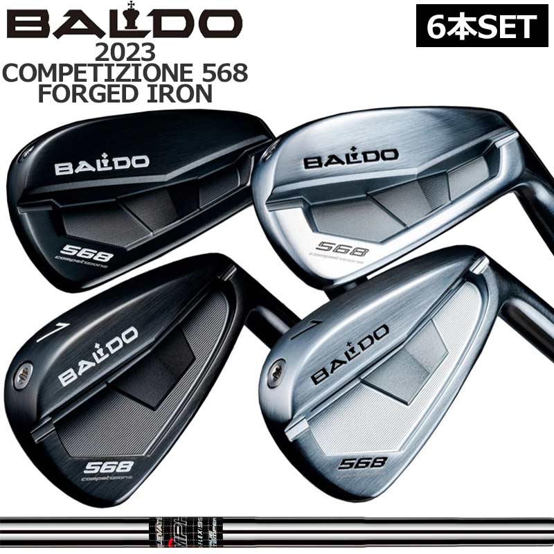 バルド コンペチオーネ 568 アイアン 6本組(#5-PW) Elevate MPH 95 作り付ける スチール写真 MC \u0026 DC TOUR KNIGHT TOUR SATIN 【カスタム】【新品】 BALDO COMPETIZIONE フォージド アイアン仕掛ける ゴルフ