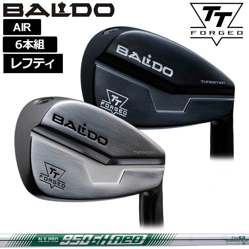バルド レフティ 2024 TT FORGED AIR アイアン 6本組(＃5-P) 日本立て坑 N.S.PRO 950GH NEO 作り付ける NS ネオ スチール写真 【カスタム】【新品】 BALDO フォージド 大気圏 がら明き アイアン仕掛ける ゴルフ 野球クラブ TOUR SATIN BLACK