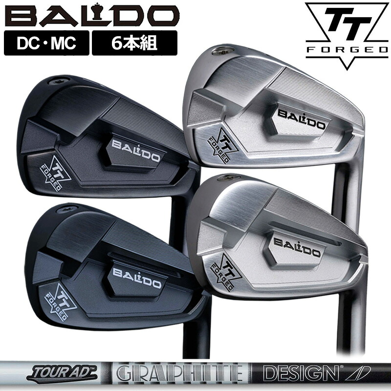 バルド 2024 TT FORGED アイアン DC MC 6本組(＃5-P) グラファイトデザイン TourAD AD-55/AD-65 TypeII/AD-75/AD-85/AD-95 作り付ける 【カスタム】【新品】 BALDO フォージド 仕掛ける ゴルフ 野球クラブ TOUR SATIN BLACK TTアイアン