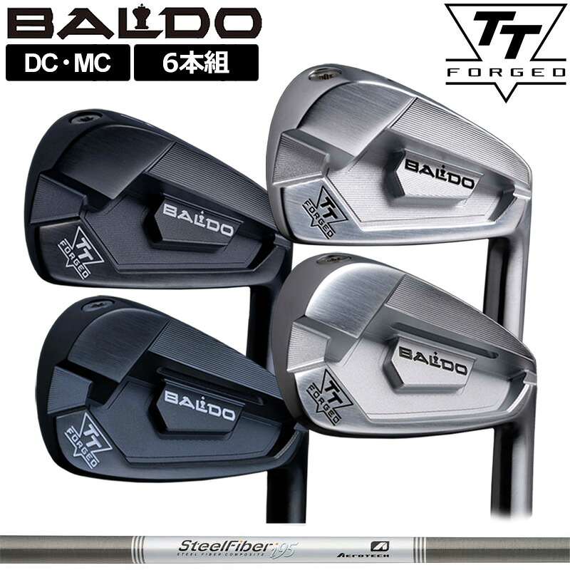 バルド 2024 TT FORGED アイアン DC MC 6本組(＃5-P) Aerotech Steel Fiber i series 作り付ける エアロテック スチール写真衣料繊維 【カスタム】【新品】 BALDO フォージド 仕掛ける ゴルフ 野球クラブ TOUR SATIN BLACK TTアイアン