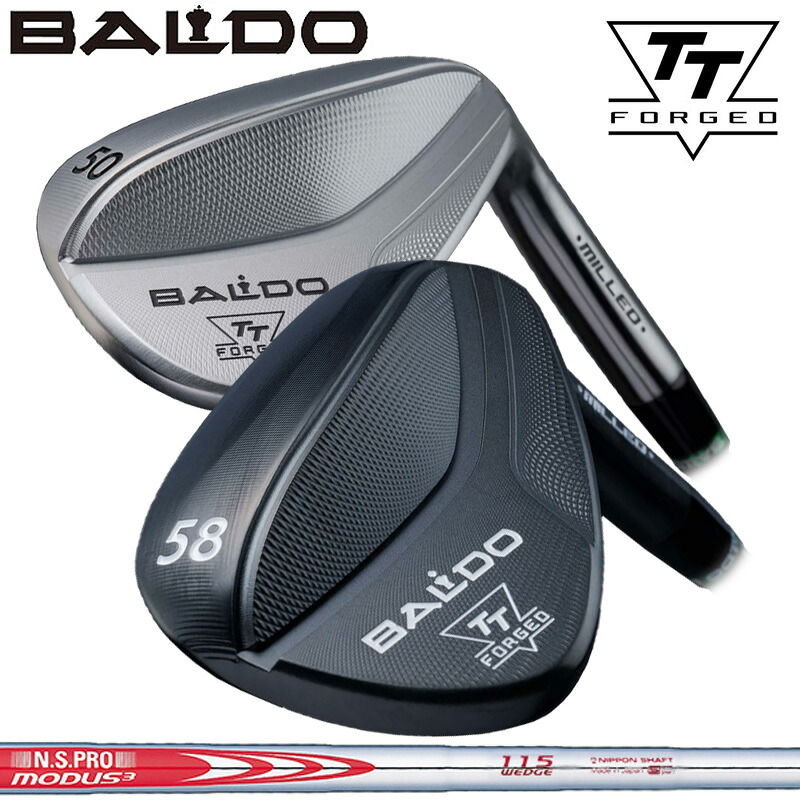 バルド 2024  TT フォージド ウェッジ 日本立て坑 N.S.PRO MODUS3 WEDGE 105/115/125 作り付ける スチール写真 【カスタム】【新品】 BALDO FORGED MILLED WEDGE 野球クラブ TTウェッジ TOUR SATIN BLACK