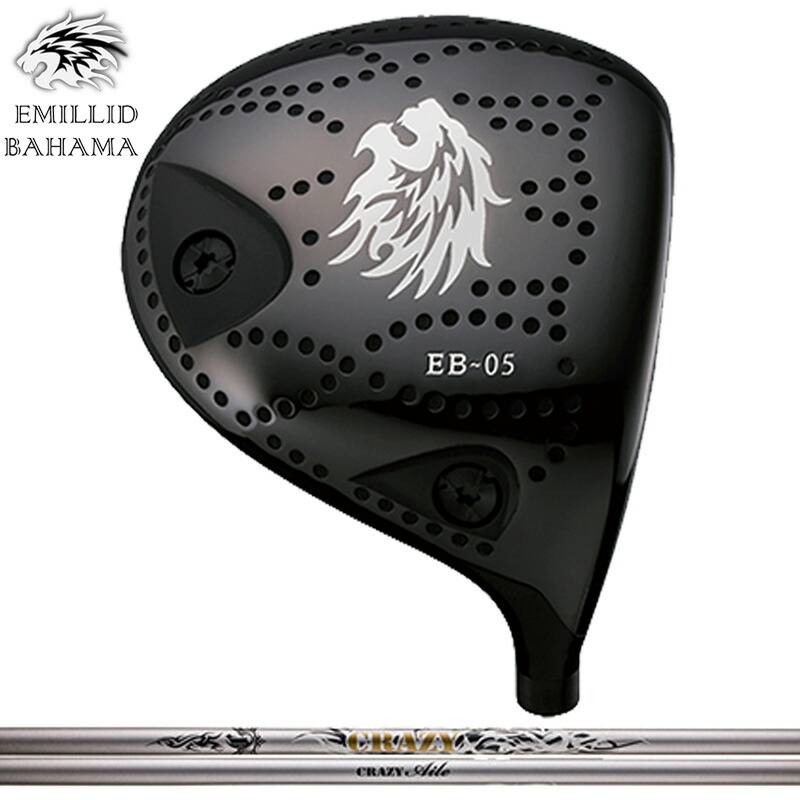 エミリッド バハマ EB-05 １番ウッド クレイジー CRAZY Aile 備えつける EMILLID BAHAMA DRIVER 【カスタム】【新品】 熱狂的 立て坑 地野球クラブ ゴルフ-ドライバー-スポーツ・アウトドア