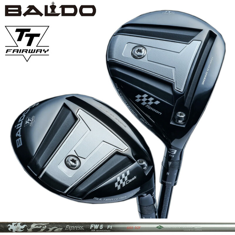 バルド 2024 TT フェアウェイウッド Fire Express FW HR 装着 ファイアーエクスプレス BALDO FAIRWAY WOOD 【カスタム】【新品】 ティ ティー SPOON CLEEK 地クラブ