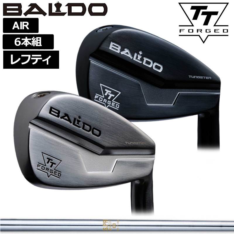 バルド レフティ 2024 TT FORGED AIR アイアン 6本組(＃5-P) 日本シャフト N.S.PRO 850GH 装着 NS スチール 【カスタム】【新品】 BALDO フォージド エアー 中空 アイアンセット ゴルフ クラブ TOUR SATIN BLACK