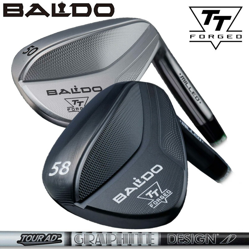 バルド 2024  TT フォージド ウェッジ グラファイトデザイン TourAD AD-55/AD-65 TypeII/AD-75/AD-85/AD-95 【カスタム】【新品】 BALDO FORGED MILLED WEDGE クラブ TTウェッジ TOUR SATIN BLACK