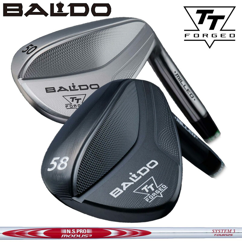 バルド 2024 TT フォージド ウェッジ 日本シャフト N.S.PRO MODUS3 SYSTEM3 TOUR 125 装着 NS スチール 【カスタム】【新品】 BALDO FORGED MILLED WEDGE クラブ TTウェッジ TOUR SATIN BLACK|サードウェイブ ゴルフ&スポーツ