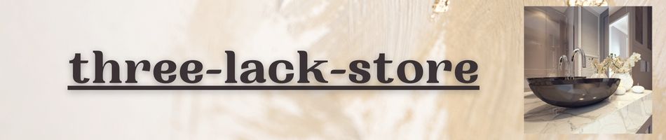 three-lack-store軨ߤ濴˼갷äƤޤ