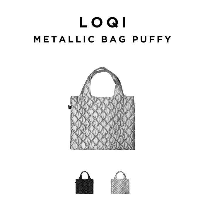 LOQI METALLIC BAG PUFFY ローキー メタリック バッグ パフィー 鞄 トートバッグ エコバッグ サブバッグ ブランド アーティスト アート 美術館 通学 通勤 メンズ レディース 大判 中綿入り もこもこ 撥水 丈夫 軽量 旅行 おしゃれ かわいい ギフト プレゼント
