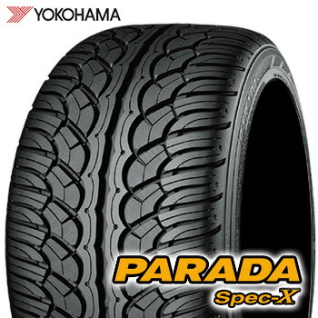 285/40R22 110V ヨコハマ PARADA Spec-X PA02 サマータイヤ 1本 YOKOHAMA パラダ PA02 【他】【3】|タイヤ屋マルキ商店 店