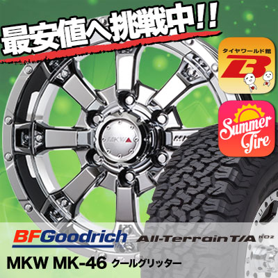 MKW MK-46 MKW MK-46 ホワイトレター All-Terrain T/ サマータイヤホイール4本セット 295/75R16 BFGoodrich A KO2 A KO2 オールテレーン T/ BFグッドリッチ