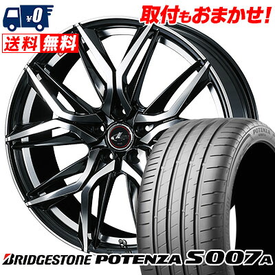 【7/19~エントリーで全商品P5倍】205/50R17 93Y XL BRIDGESTONE ブリヂストン POTENZA S007A ポテンザ S007A LEONIS LM レオニス LM サマータイヤホイール4本セット【取付対象】｜タイヤワールド館ベスト店