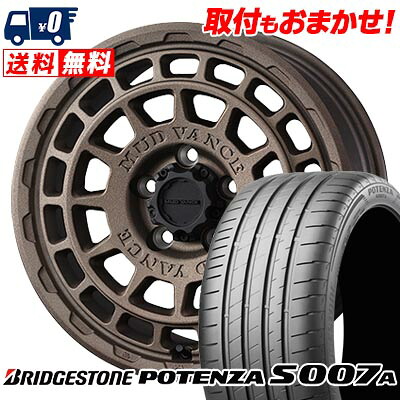 【7/19~エントリーで全商品P5倍】205/55R17 91Y BRIDGESTONE POTENZA S007A MUDVANCE X Type F サマータイヤホイール4本セット 【取付対象】|タイヤワールド館ベスト店