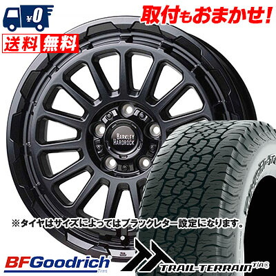 【7/19~エントリーで全商品P5倍】215/60R17 96H RBL BFGoodrich TRAIL-TERRAIN T/A BARKLEY HARDROCK RIZARD サマータイヤホイール4本セット 【取付対象】｜タイヤワールド館ベスト店