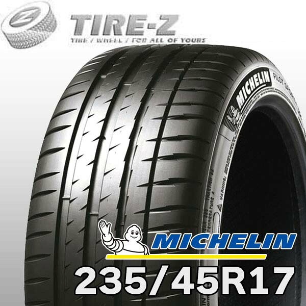 【タイヤ交換可能】 2本セット 特価 17インチ 235/45R17 97Y XL パイロットスポーツ 4 PILOT SPORT ミシュラン MICHELIN サマー2本価格