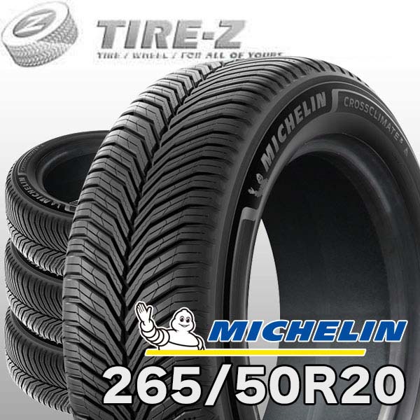 【タイヤ交換可能】 2025-2026年製 在庫あり 4本セット 特価 20インチ 265/50R20 111V XL ミシュラン クロスクライメート3 MICHELIN オールシーズン4本価格