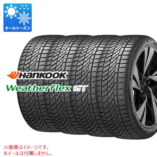 【タイヤ交換対象】4本 オールシーズン 225/55R19 103V XL ハンコック ウェザーフレックスGT H755A HANKOOK Weatherflex GT H755A