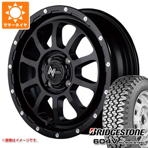 【タイヤ交換対象】サマータイヤ 165R14 6PR ブリヂストン 604V RD-604 スチール (165/80R14 91/90N相当) ナイトロパワー M10 パーシング 4.5-14 タイヤホイール4本セット