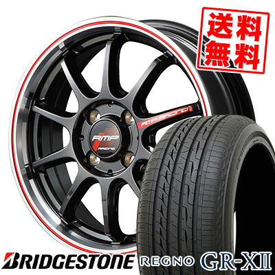 185/55R16 83V BRIDGESTONE ブリヂストン REGNO GR-XII レグノ GR クロスツー RMP RACING R10 RMPレーシング R10 サマータイヤホイール4本セット