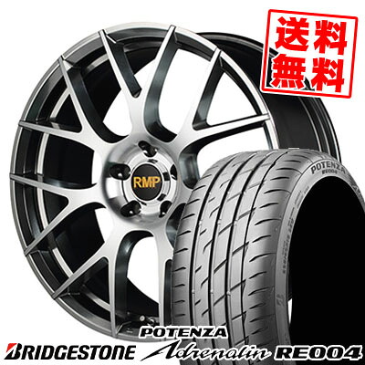 225/45R17 94W BRIDGESTONE ブリヂストン POTENZA Adrenalin RE004 ポテンザ アドレリン RE004 RMP 027F RMP 027F サマータイヤホイール4本セット