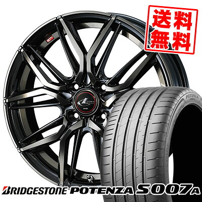 205/40R17 84Y XL BRIDGESTONE ブリヂストン POTENZA S007A ポテンザ S007A LEONIS LM レオニス LM サマータイヤホイール4本セット｜タイヤプライス館