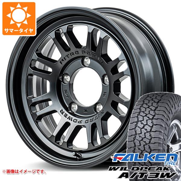 【タイヤ交換対象】5本セット スズキ ジムニーシエラ JB74W用 サマータイヤ ファルケン ワイルドピーク A/T3W 235/70R16 109T XL ナイトロパワー M16 アサルト 6.0-16 タイヤホイール5本セット