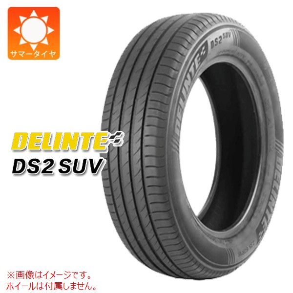【タイヤ交換対象】1本 サマータイヤ 225/60R18 104V XL デリンテ DS2 SUV DELINTE DS2 SUV