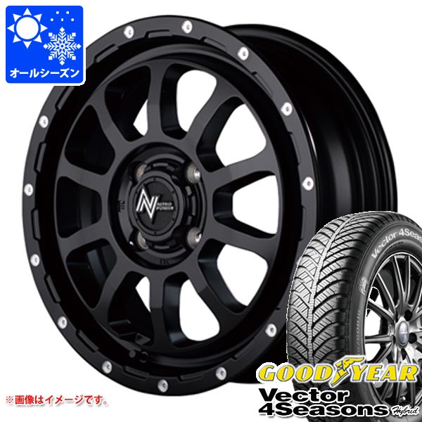 ダイハツ アトレーワゴン S300系用 オールシーズンタイヤ グッドイヤー ベクター 4シーズンズ ハイブリッド 165/65R14 79H ナイトロパワー M10 パーシング 4.5-14 タイヤホイール4本セット|タイヤマックス
