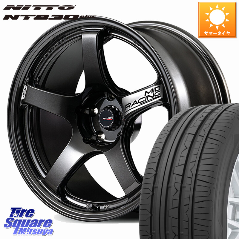 NITTO ニットー NT830 plus サマータイヤ 225/55R17MANARAY MID RACING R50 EVO ホイール 17インチ 17X7.5J 48 5穴 114.3 MAZDA6｜タイヤスクエアミツヤ