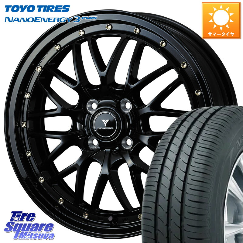 TOYOTIRES ナノエナジー3プラス 在庫● NANOENERGY3 PLUS トーヨー サマータイヤ 165/65R15WEDS 41060 NOVARIS ASSETE M1 15インチ ノヴァリス アセット 15X4.5J 45 4穴 100 ダイハツTAFT Mx27/37/47Sソリオ・MB37SデリカD2 MAx6S系ソリオ デリカ ミニ DELICA MINI デ｜タイヤスクエアミツヤ