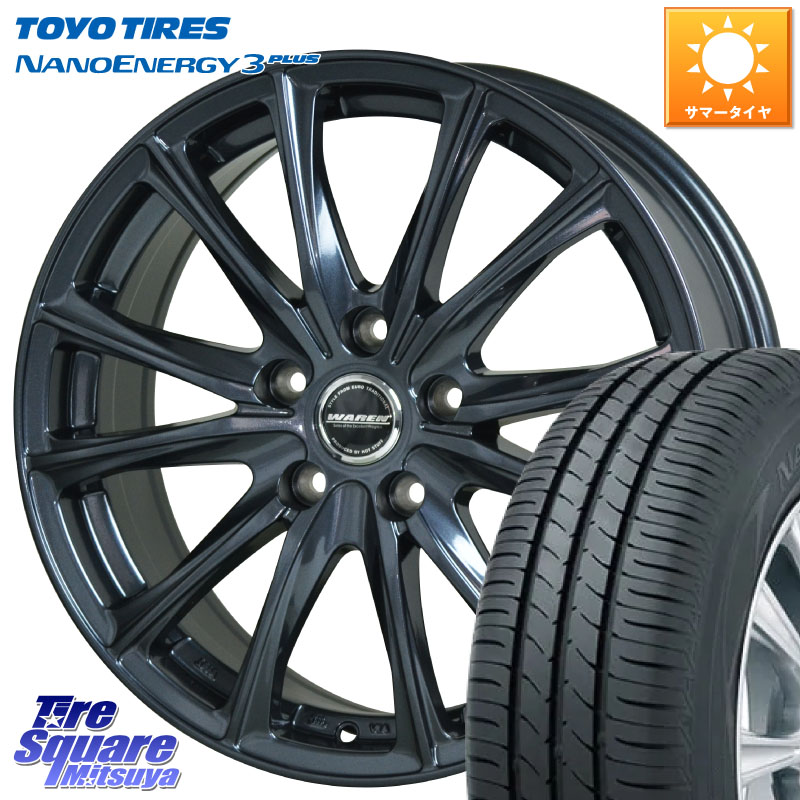 HotStuff WAREN W05 ヴァーレン ホイール15インチ 15 X 6.0J +43 5穴 114.3 TOYOTIRES ナノエナジー3プラス 在庫● NANOENERGY3 PLUS トーヨー サマータイヤ 185/60R15
