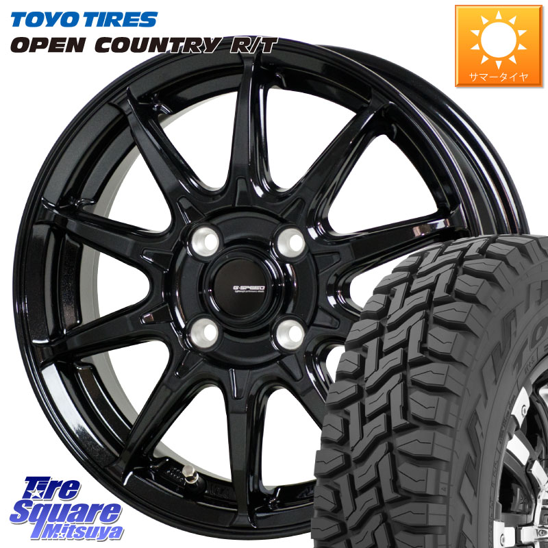 HotStuff G-SPEED G-05 G05 14インチ ジースピード ホイール 14 X 4.5J +45 4穴 100 TOYOTIRES オープンカントリー RT 在庫● トーヨー OPENCOUNTRY R/T サマータイヤ 155/65R14 N-BOX デリカミニ2WD タント スペーシア サクラ ハイゼット アゲトラCustom車用※軽自動車