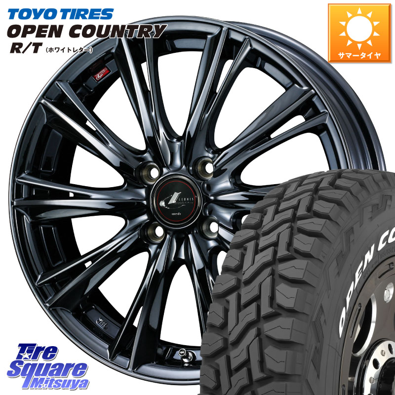 WEDS レオニス WX BMC1 ウェッズ Leonis ホイール 15インチ 15 X 4.5J +45 4穴 100 TOYOTIRES オープンカントリー RT ホワイトレター 在庫● OPENCOUNTRY R/T トーヨー 165/65R15 ダイハツTAFT Mx27/37/47Sソリオ・デリカD2 MAx6S系ソリオ