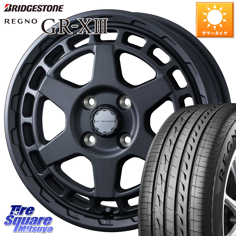 ブリヂストン REGNO GR-X3 在庫● 2025~2026年製 GRX3 GR-XIII レグノ サマータイヤ 165/55R15WEDS MUDVANCE X TYPE S ホイール 15インチ マッドヴァンス タイプS 15X4.5J 45 4穴 100 N-BOX デリカミニ2WD タント スペーシア サクラ R1 R2 ルークス ROOX 日産 デイズ|タイヤスクエアミツヤ