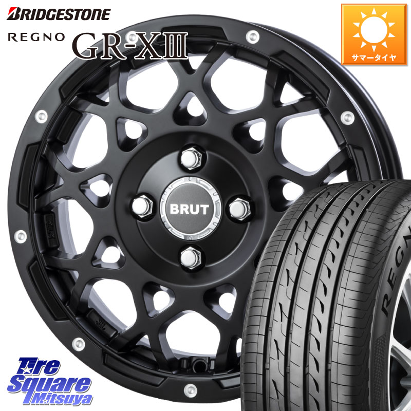 ブリヂストン REGNO GR-X3 GRX3 GR-XIII レグノ サマータイヤ 165/65R14BRUT ブルート BR-55 BR55 ミルドサティンブラック 14インチ 14X5.0J 45 4穴 100 キャスト[アクティバ] ピクシスジョイ[Cグレード] ハイゼットアゲトラCustom車用※軽自動車専用ホイール※ デリ｜タイヤスクエアミツヤ