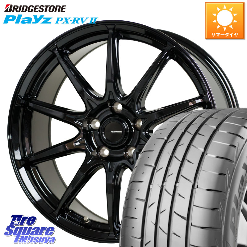 HotStuff G-SPEED G-05 G05 18インチ ジースピード ホイール 18 X 7.0J +48 5穴 114.3 ブリヂストン プレイズ Playz PX-RV2 サマータイヤ 225/45R18 P15キックス リーフ RP6～8ステップワゴン CX-3 レヴォーグ RC系オデッセイ前期