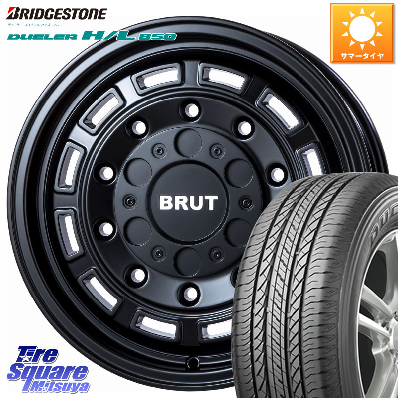 ブリヂストン DUELER デューラー HL850 H/L 850 サマータイヤ 265/65R17BRUT ブルート BR-70 BR70 ホイール 17インチ 17X7.5J 20 6穴 139.7 GUN226ハイラックス 150系プラド ランクル[FJ] トライトンGSR GUN125ハイラックス Tacoma ハイラックス HILUX ハイラックス サ｜タイヤスクエアミツヤ