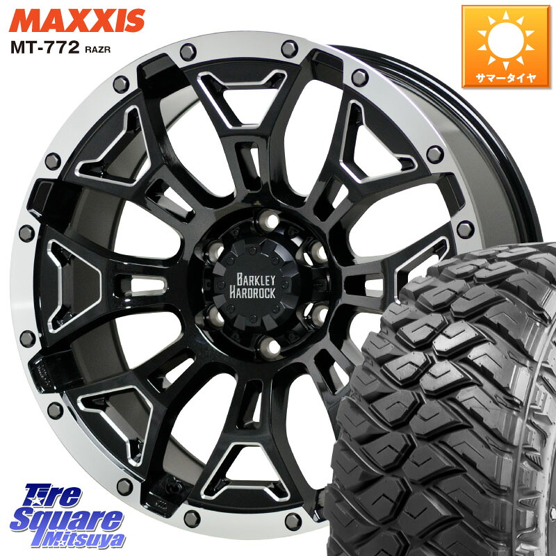 MAXXIS マキシス MT-772 RAZR 265/70R17HotStuff BARKLEY HARDROCK ELBERT ハードロック エルバート ホイール 17インチ 17X8.0J 20 6穴 139.7 ランドクルーザーFJ トライトン 4Runner Tacoma ランドクルーザー プラド カスタムサイズ FJクルーザー｜タイヤスクエアミツヤ
