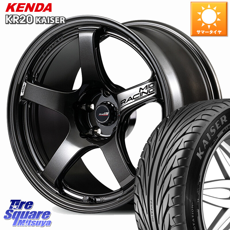 KENDA ケンダ カイザー KR20 サマータイヤ 235/40R18MANARAY MID RACING R50 EVO ホイール 18インチ 18X9.5J(FL) 45 5穴 120 FL5シビックTypeR要ローダウン|タイヤスクエアミツヤ