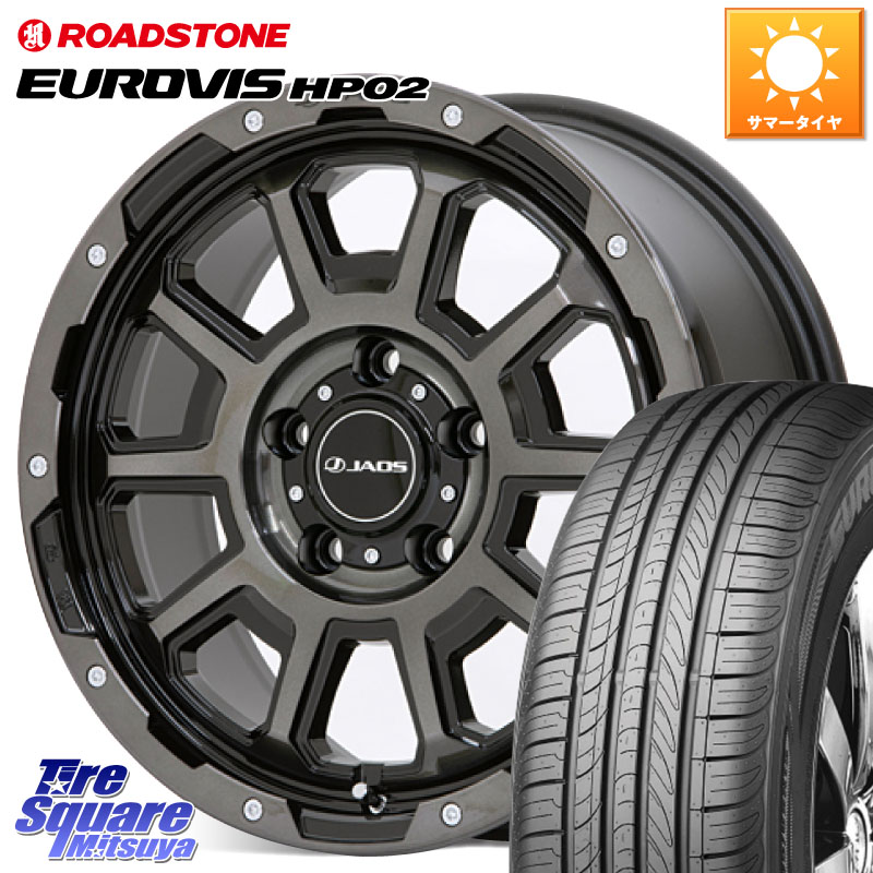 JAOS JAOS ADAMAS BL5 ジャオス アダマス ビーエルファイブ 16インチ 16 X 7.0J +40 5穴 114.3 ROADSTONE ロードストーン EUROVIS HP02 サマータイヤ 215/65R16 C-HR 30系ヴェルファイア 10系カローラクロス 20系アルファード