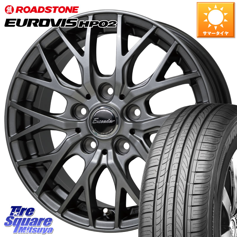 ROADSTONE ロードストーン EUROVIS HP02 サマータイヤ 205/60R16HotStuff Exceeder E05-2 ホイール 16インチ エクシーダ 16X6.5J 38 5穴 114.3 90系ノア/ヴォクシー RP6～8ステップワゴン プリウスアルファ ジューク JUKE 日産 SAI ノア NOAH ジェイド インサイト｜タイヤスクエアミツヤ